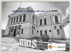 Diplomado en Historia del Arte en el&nbsp;MUSA